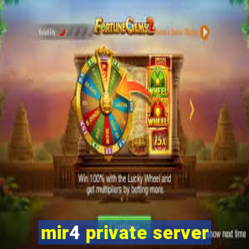 mir4 private server